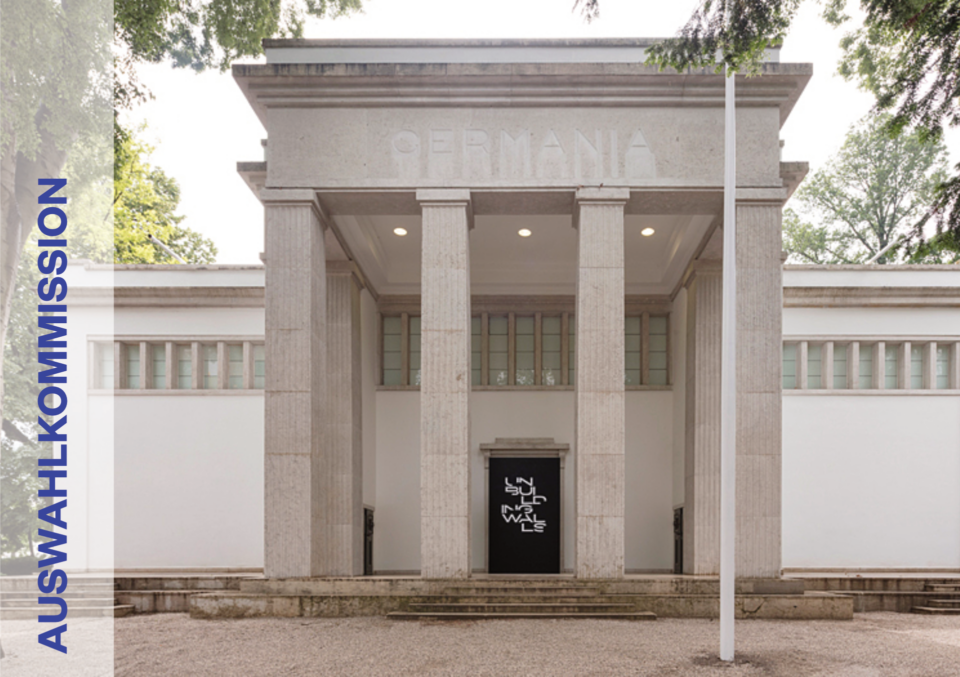 Auswahlkommission Biennale Venedig Deutscher Pavillion